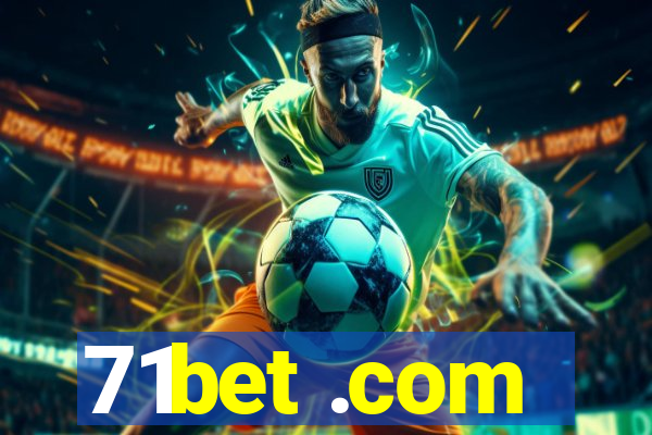 71bet .com